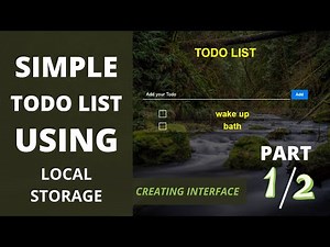 Simple TODO list using local storage Part 1/2:- Creating interface