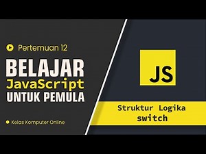 JavaScript for Beginners: Switch Case Logic Structure and How to Use It
