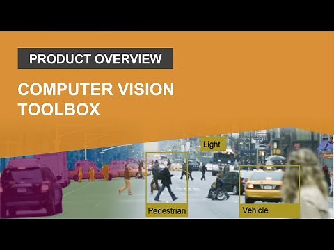 What Is Computer Vision Toolbox?