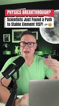 Physics BREAKTHROUGH? Scientists Found a Path to Stable Element 115?! 🛸🤯