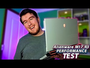 Alienware M17 R3 Gaming Laptop Performance Test | Alienware M17 R3 Gaming Laptop Review