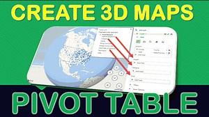 3D Maps in Microsoft Excel | MyExcelOnline