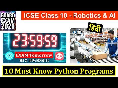 ICSE Class 10 Robotics & AI: 10 MUST-KNOW Python Programs (Set 2) | LMR, PYQ & Case Study Board 2026