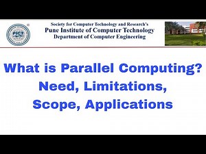 What is Parallel Computing? Need, Limitations, Scope and Applications of Parallel Computing