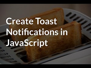 Toast notification jQuery: How to add pop up alerts to your web app