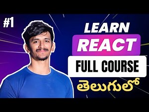 React JS Beginner Course in 1 Hour | Beginners to Advanced | Complete React Tutorial in Telugu