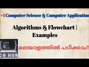 Algorithms & Flowchart |Examples