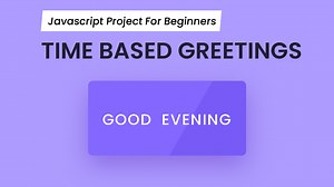 Time Based Dynamic Greetings With Javascript | Coding Artist