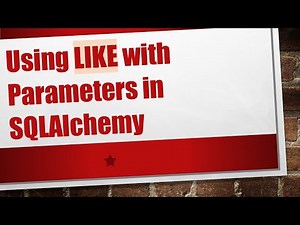 Using LIKE with Parameters in SQLAlchemy