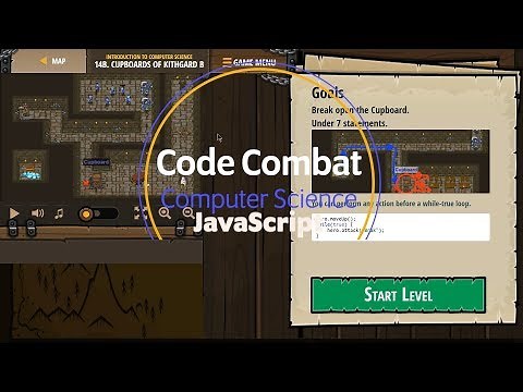 Code Combat - Level 14B JavaScript Tutorial