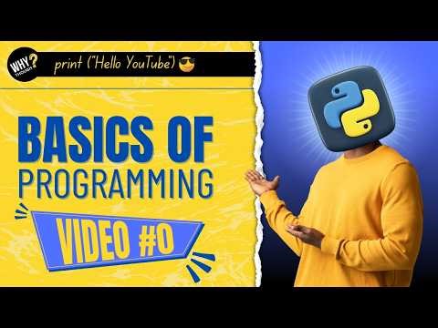 Basics of Programming Explained for Beginners