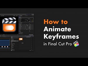 How to Animate Keyframes in Final Cut Pro - EasyEase Tutorial