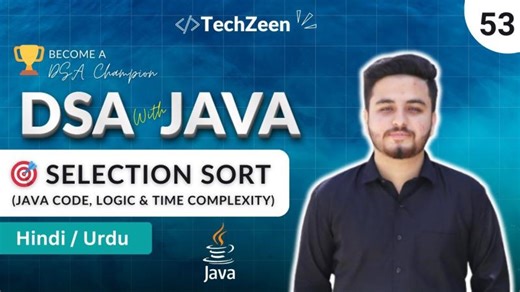 DSA Tutorial #53: Selection Sort Explained 🤯 Java Code, Logic, Swapping … | Farzeen Ali
