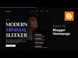 How To Completely Customize Your Blogger Homepage