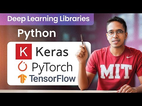 Intro to Python Deep Learning libraries- Tensorflow, Keras, PyTorch | Programming foundations for ML