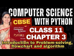 CBSE Class 11 Computer Science Chapter 3 | Algorithm & Flowchart Basics Preeti Arora Book Explained