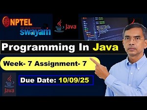Programming in Java week 7 assignment Answers Solutions nptel assignment 7 | July 2025