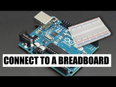 How to Connect Arduino to a Breadboard (2 min Setup!)