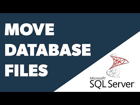 How To Move SQL Server Database Files To A Different Location