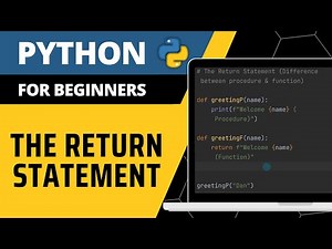 Python For Beginners - The Return Statement Explained
