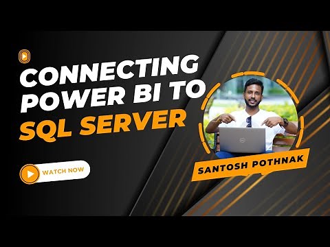 How To Connect Power BI to SQL Server Database: A Step-by-Step Guide