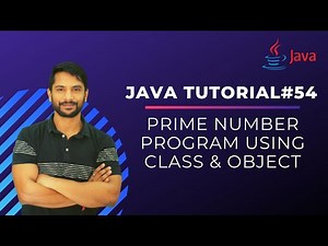 Java Prime Number Program | Class & Object | In Hindi