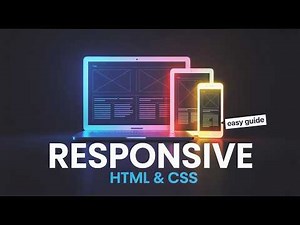 Responsive Website Design: Master HTML & CSS from Scratch