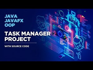 JavaFX Project - Task Manager with Source Code | OOP | File Handling | Java