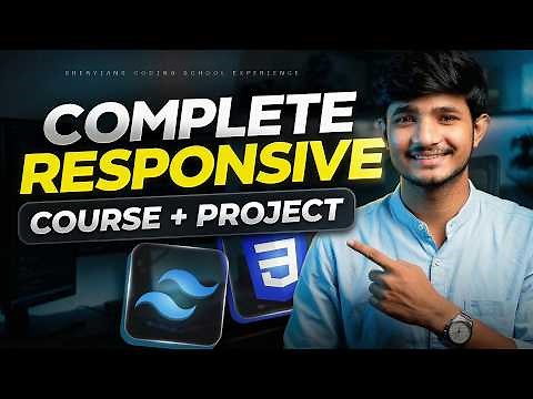 Responsive Web Development Complete Course for Beginners | Tutorial + Full Project