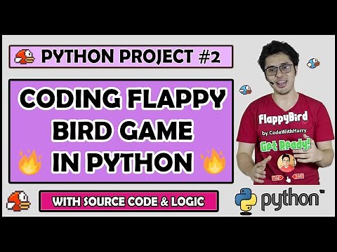 Project 2: Coding Flappy Bird Game (With Source Code) | Python Tutorials For Absolute Beginners #122