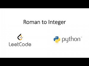 Leetcode - Roman to Integer (Python)