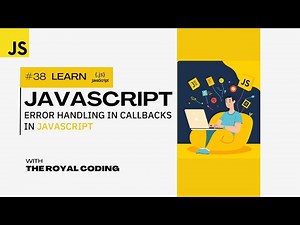 Introduction of Callbacks and Error Handling in Callbacks in JS | JavaScript Tutorials for Beginners