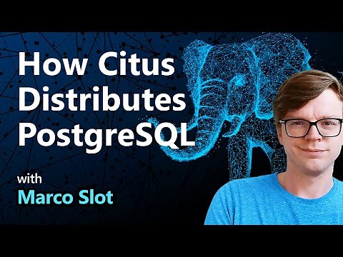 How Citus Distributes PostgreSQL