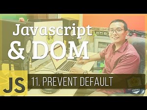 Javascript & DOM #11 - Prevent Default