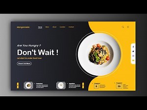 Complete Responsive Food / Restaurant Website Design Using HTML/CSS/Javascript From Scratch