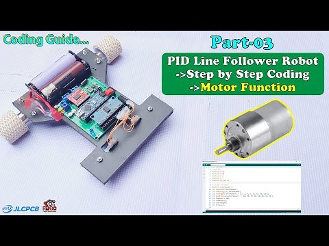 Line Follower Robot Coding Tutorial: Part-03