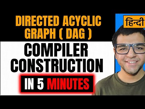Directed Acyclic Graph ( DAG ) 🔥🔥