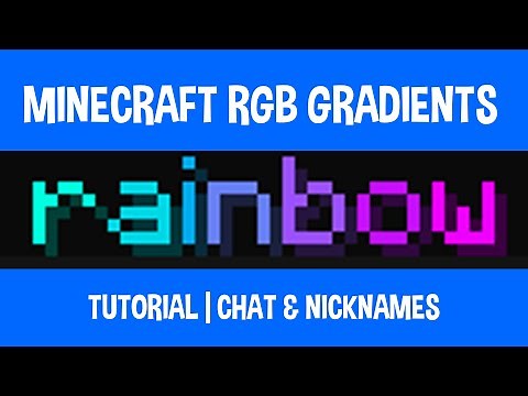 How to Write Minecraft Rainbow Text (RGB Gradient Chat & Nicknames Tutorial)