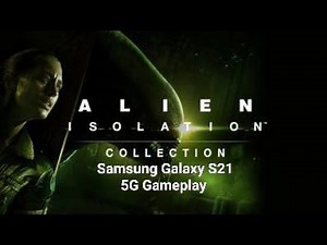 Alien Isolation Mobile | Galaxy S21 5G Gameplay
