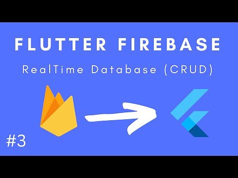 Firebase RealTime Database (CRUD) | Flutter Firebase Tutorial #3