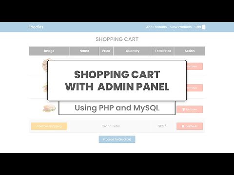 Advance Shopping Cart With Admin Panel And Checkout System Using PHP and MySQL | Part 1 - Demo