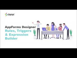 Rules, Triggers, and Expression Builder in LowCode Designer | ClaySys AppForms