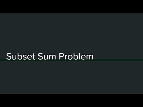 Subset Sum Problem - Dynamic Programming