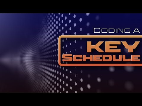 03 Coding a Key Schedule -Your own cipher