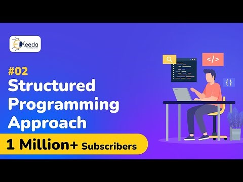 Introduction to Structured Programming Approach - Structure Programming Approach - C Programming