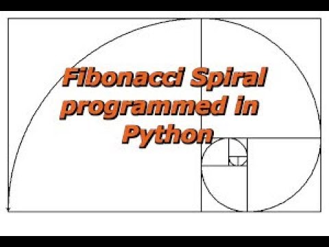 Fibonacci Sequence/Spiral written in Python