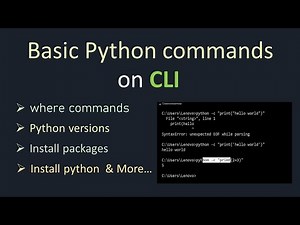 Basic Python Commands on CMD ,Top Python Commands on CLI, Python Tutorial