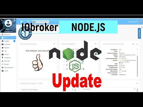 How-to: IoBroker Node.js Open-Source-JavaScript-Laufzeitumgebung updaten auf dem Raspberry pi