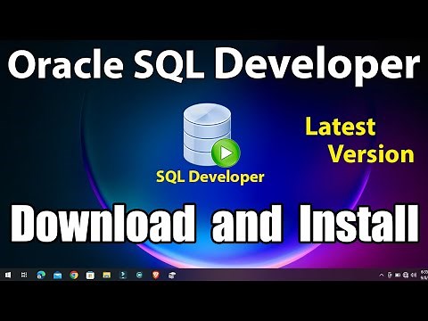 How To Install SQL Developer in Windows 11 | How To Download SQL Developer | Oracle SQL Developer |