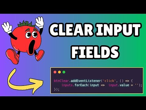How to Clear Input Fields in Javascript